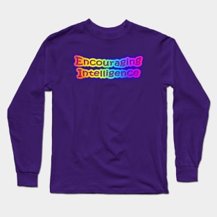 Encouraging Intelligence Neon Retro Rainbow Long Sleeve T-Shirt